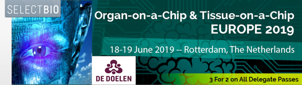 Organ-on-a-Chip & Tissue-on-a-Chip Europe 2019
